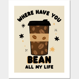 COFFEE Bean Coffee Drinker Posters and Art